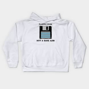 Floppy disk, not a save icon Kids Hoodie